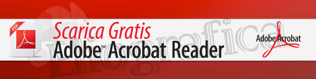 Scarica Gratis Adobe Acrobat Reader